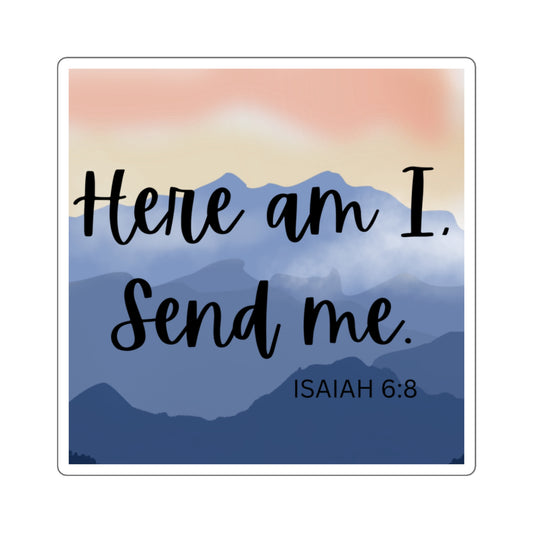 Isaiah 6:8 Faith Sticker | Christian Faith Sticker