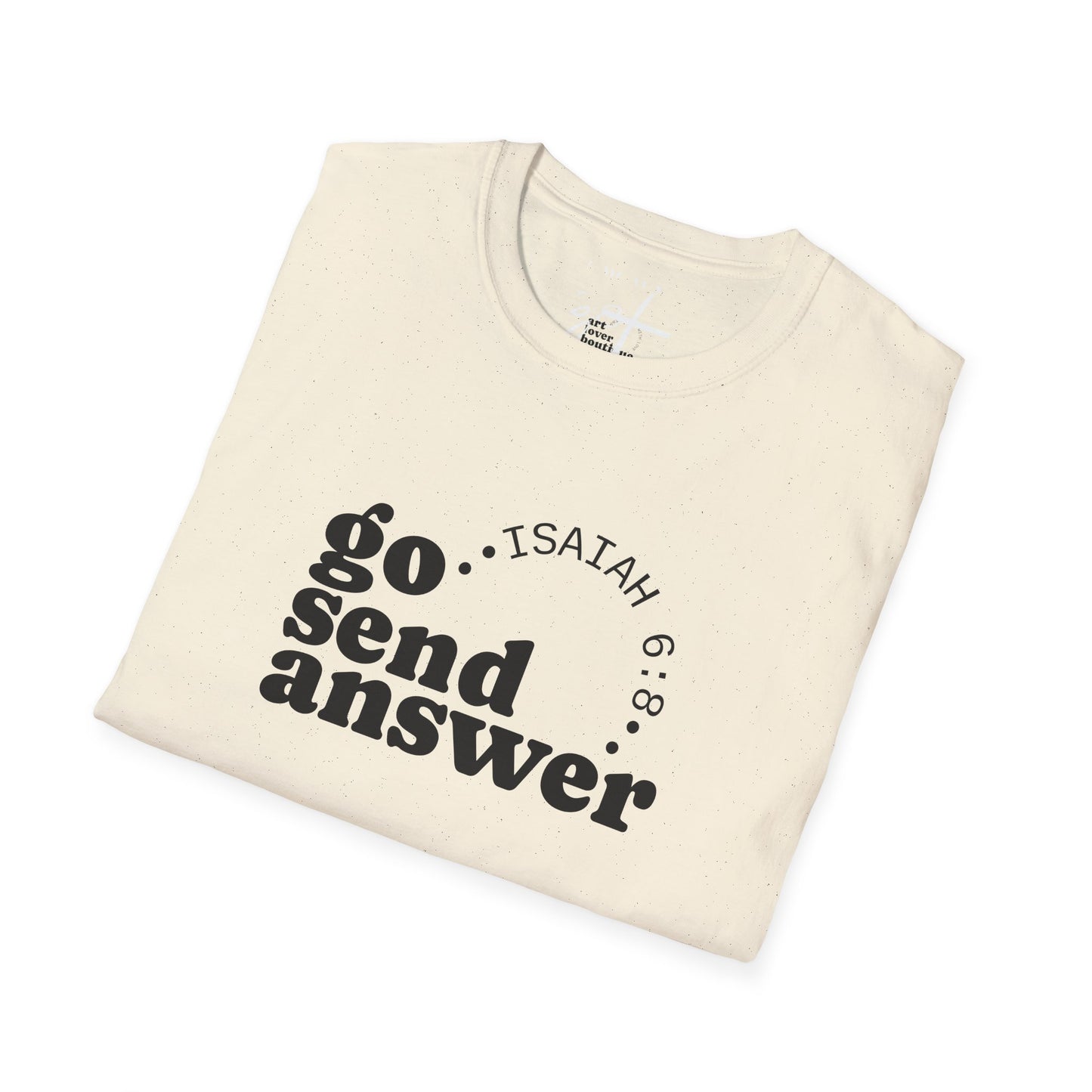 Go Send Answer Isaiah 6:8 Light Wash T-Shirt | Mission Fundraiser Faith Tee | Christian Missions Shirt