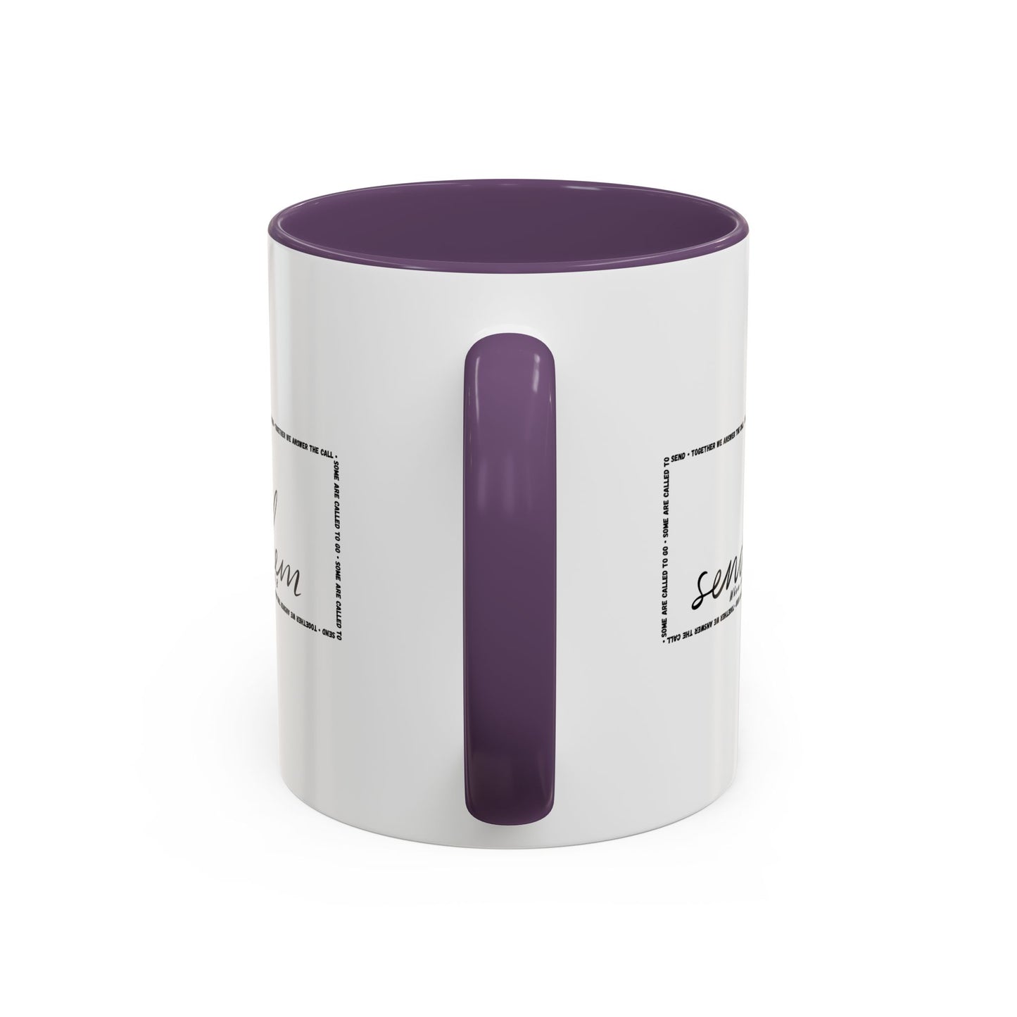 (Copy) Send Them— Accent Coffee Mug 11oz