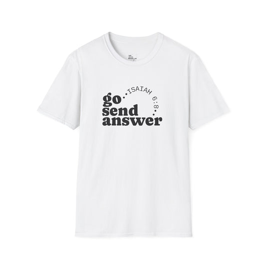 Go Send Answer Isaiah 6:8 Light Wash T-Shirt | Mission Fundraiser Faith Tee | Christian Missions Shirt
