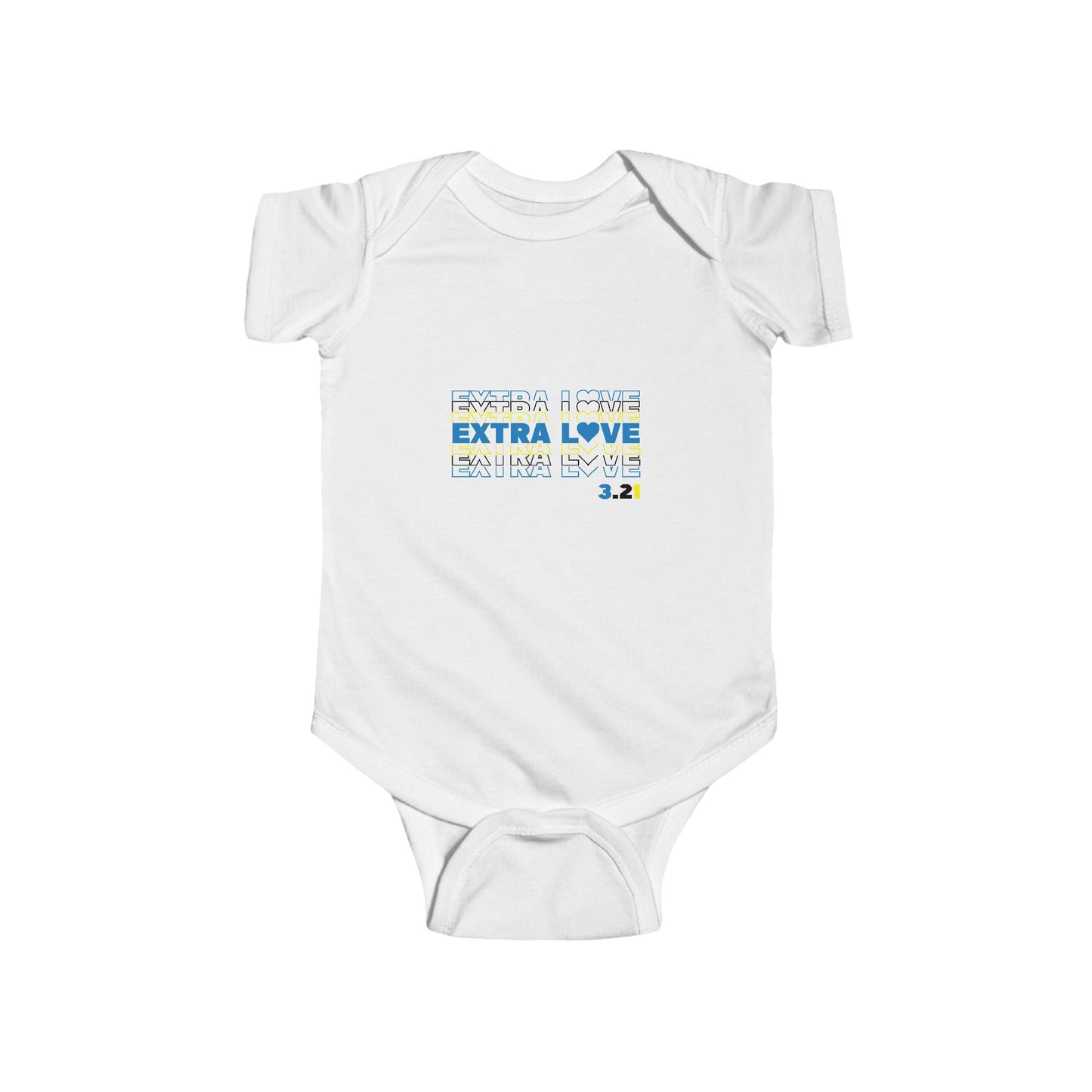 Extra Love Infant Onesie | Down Syndrome Awareness | Celebrate the Extra | World Down Syndrome Day