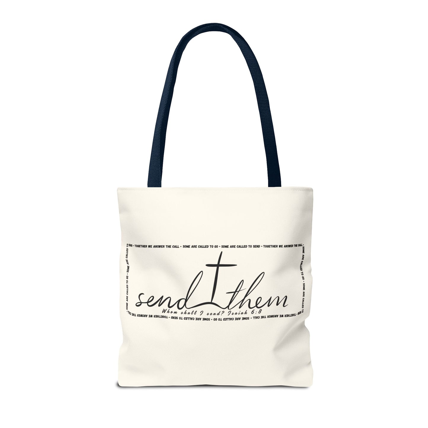Send Them Tote Bag | Isaiah 6:8 Mission Tote | Christian Market & Everyday Carry Bag