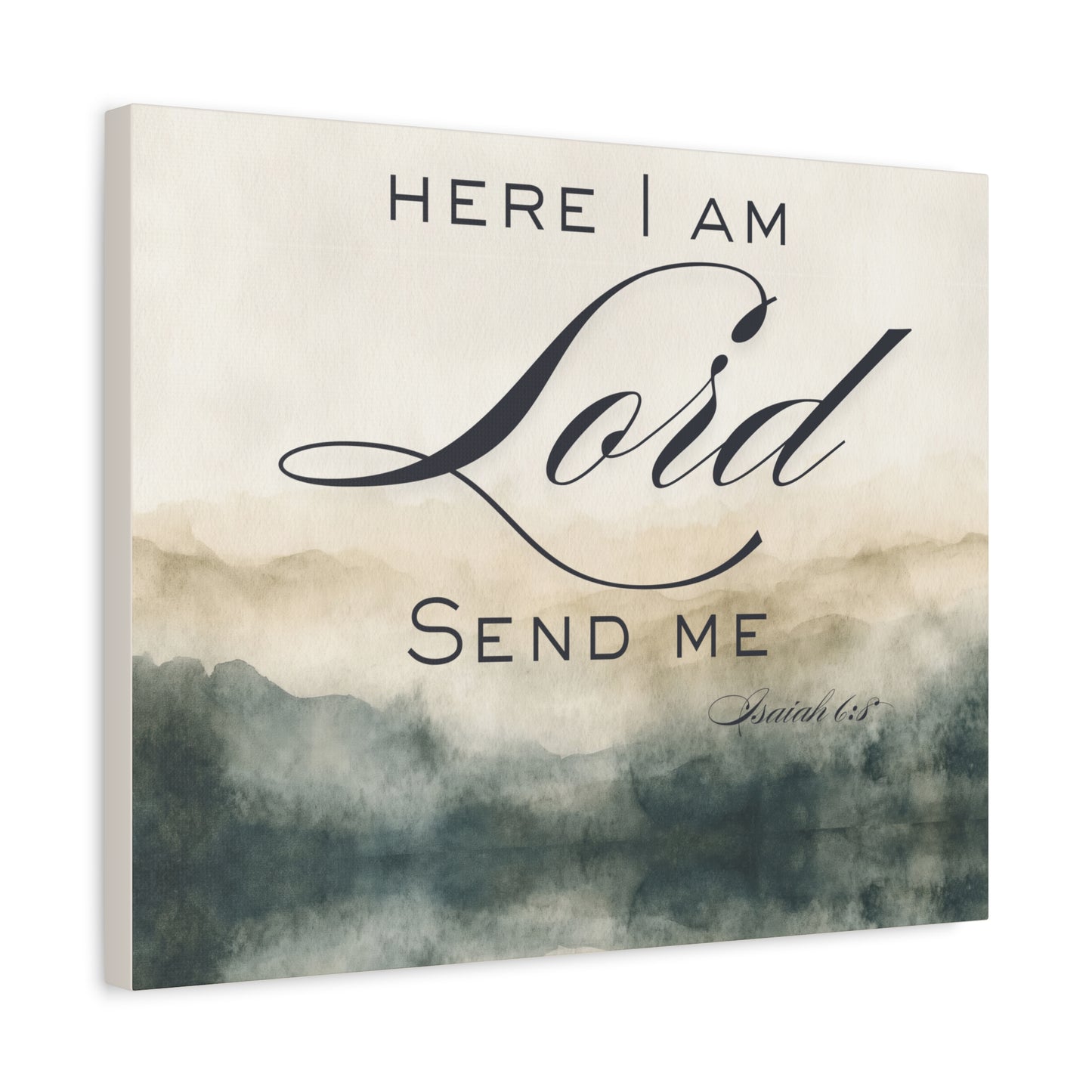 Here I Am, Lord – Send Me Canvas | Isaiah 6:8 Christian Wall Art | Mission & Faith Home Decor