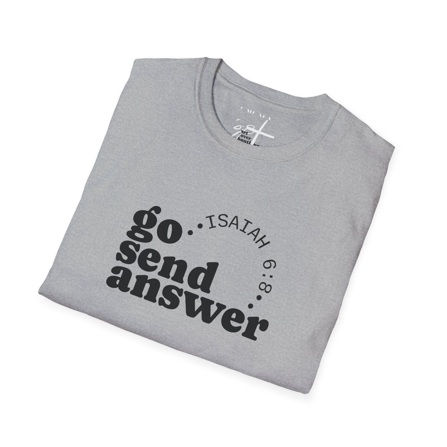 Go Send Answer Isaiah 6:8 Light Wash T-Shirt | Mission Fundraiser Faith Tee | Christian Missions Shirt