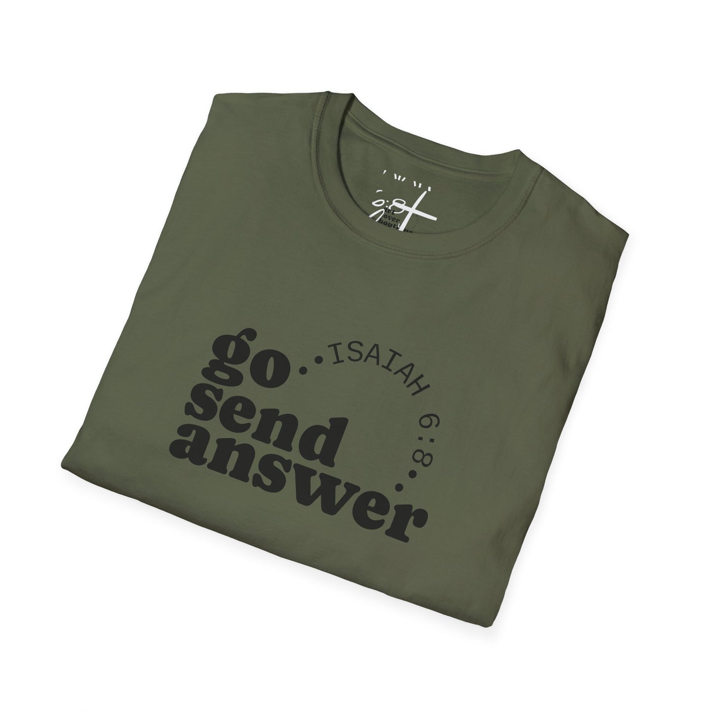Go Send Answer Isaiah 6:8 Light Wash T-Shirt | Mission Fundraiser Faith Tee | Christian Missions Shirt