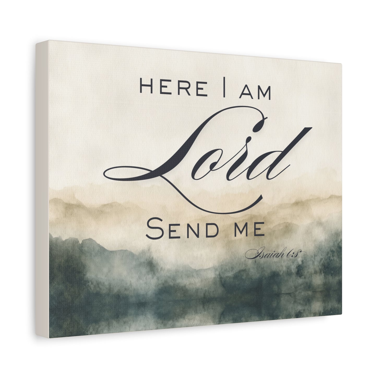 Here I Am, Lord – Send Me Canvas | Isaiah 6:8 Christian Wall Art | Mission & Faith Home Decor