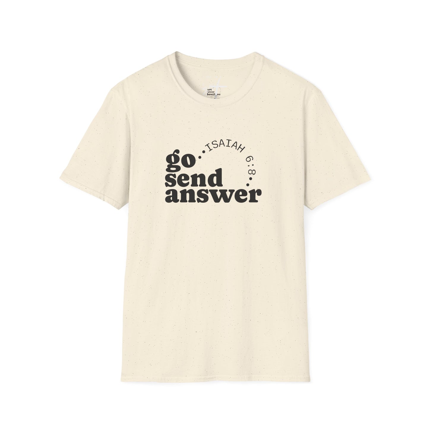 Go Send Answer Isaiah 6:8 Light Wash T-Shirt | Mission Fundraiser Faith Tee | Christian Missions Shirt