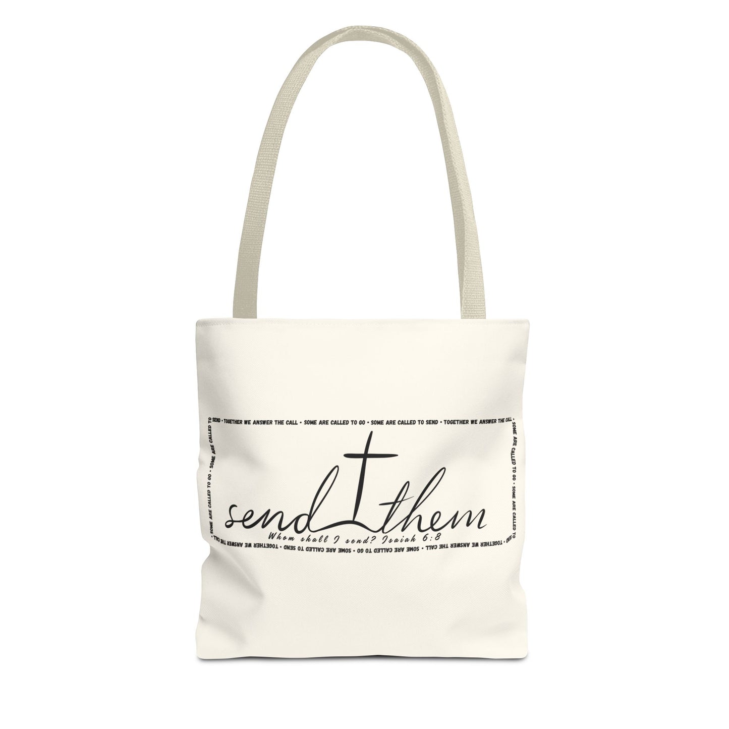 Send Them Tote Bag | Isaiah 6:8 Mission Tote | Christian Market & Everyday Carry Bag