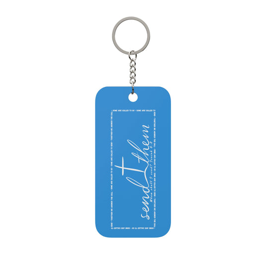 Send Them-Double-Sided Keychain Charm