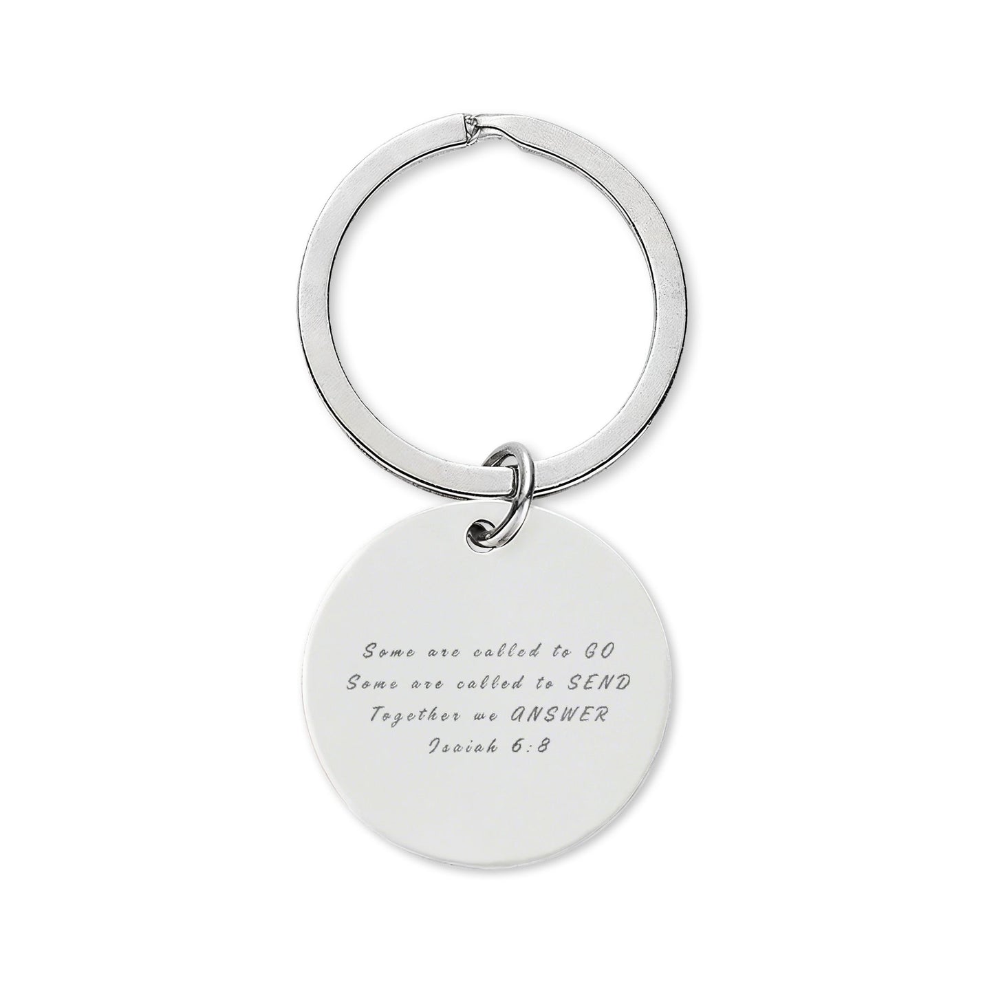 Go Send Answer Engraved Keychain | Isaiah 6:8 Stainless Steel Mission Keepsake | Christian Gift