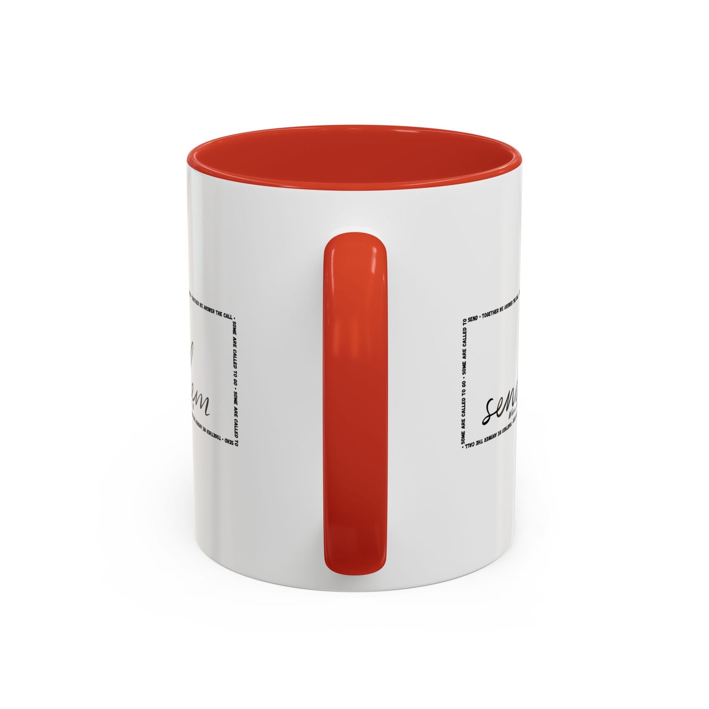 (Copy) Send Them— Accent Coffee Mug 11oz