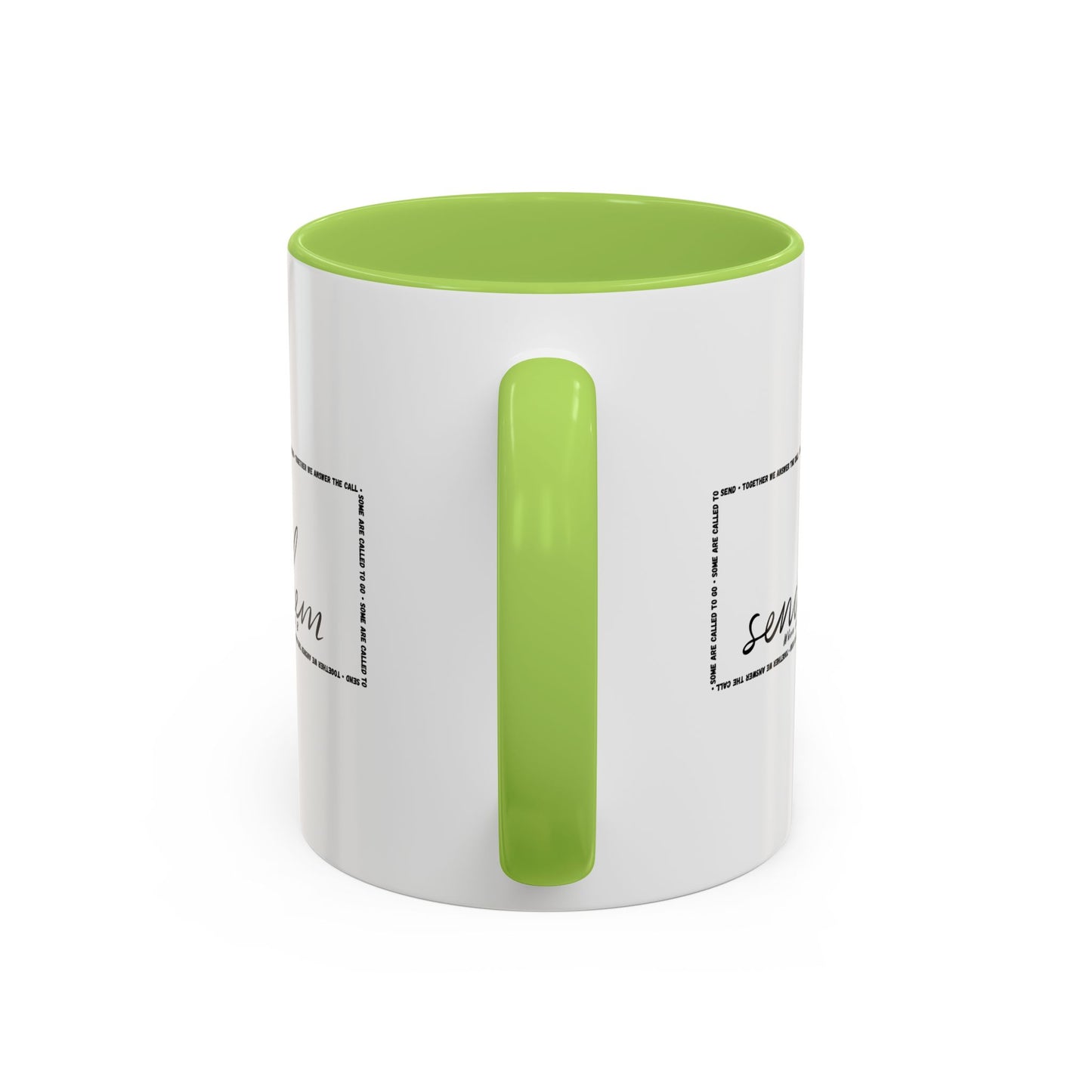 (Copy) Send Them— Accent Coffee Mug 11oz