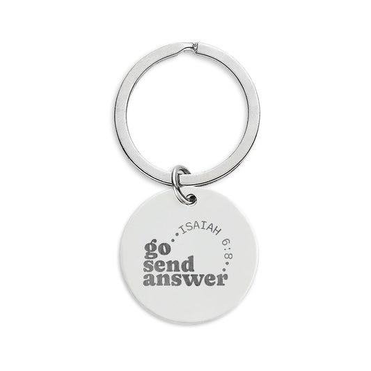 Go Send Answer Engraved Keychain | Isaiah 6:8 Stainless Steel Mission Keepsake | Christian Gift